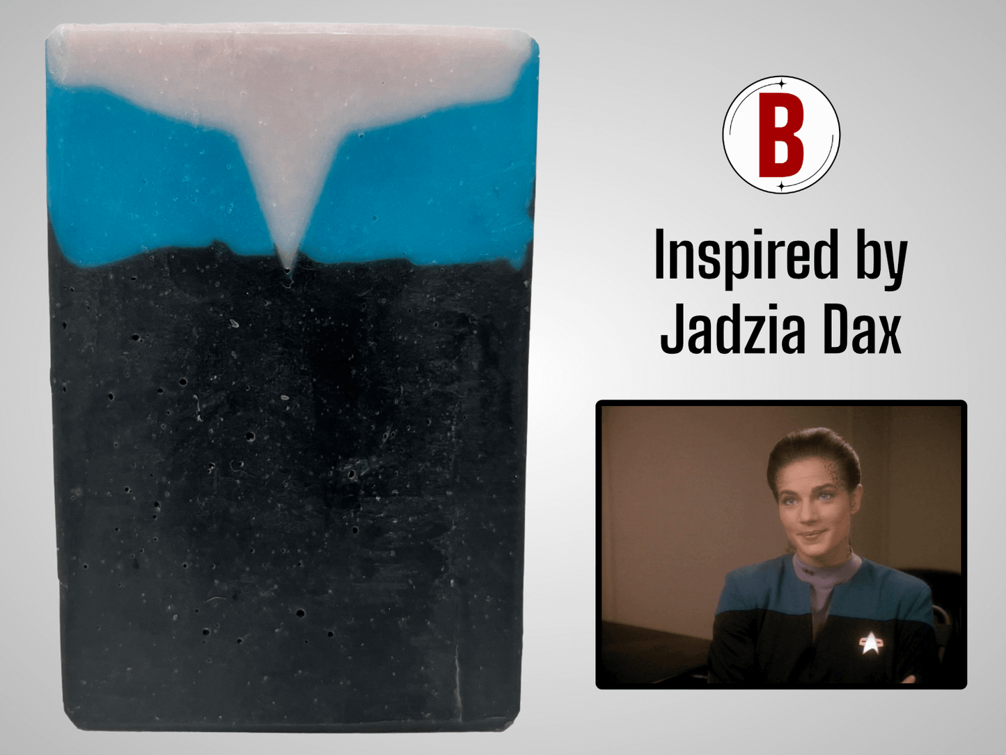 A bar of black, blue, and purplish-grey soap inspired by the look of the uniform worn by Jadzia Dax in the earlier seasons of Star Trek: Deep Space Nine. The scent is cucumber melon.